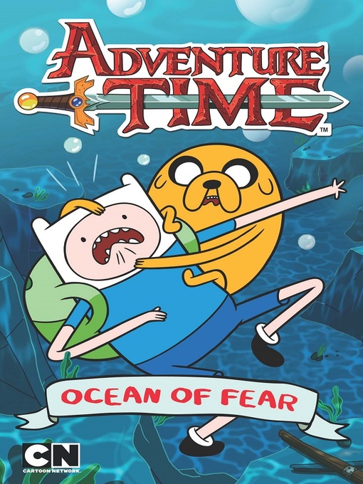 Title details for Ocean of Fear by Adventure Time - Available